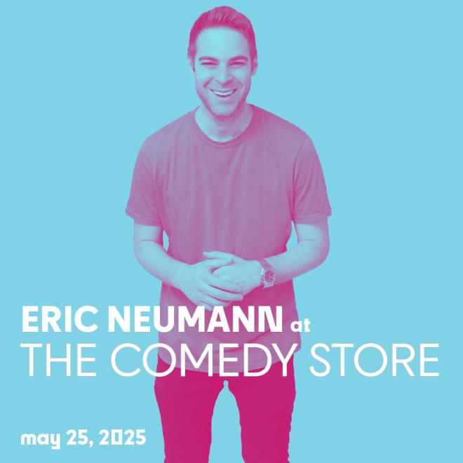 Eric Neumann at Comedy Store- Belly Room