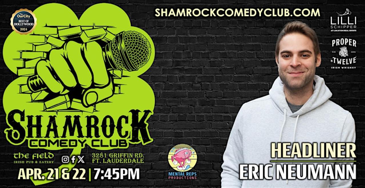 Eric Neumann at Shamrock Comedy Club